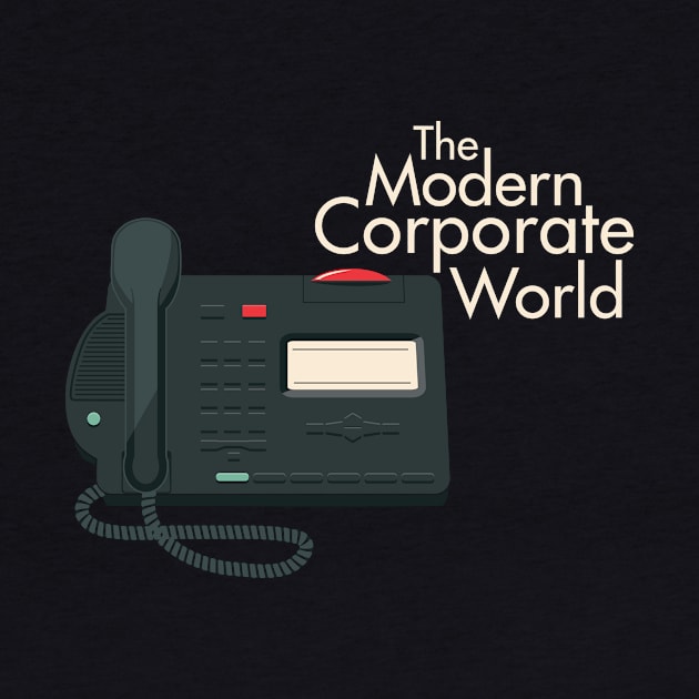 The Modern Corporate World by DonnieA